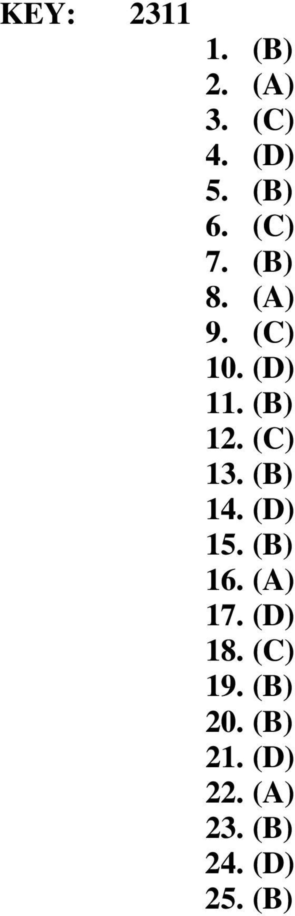 (C) 13. (B) 14. (D) 15. (B) 16. (A) 17. (D) 18.