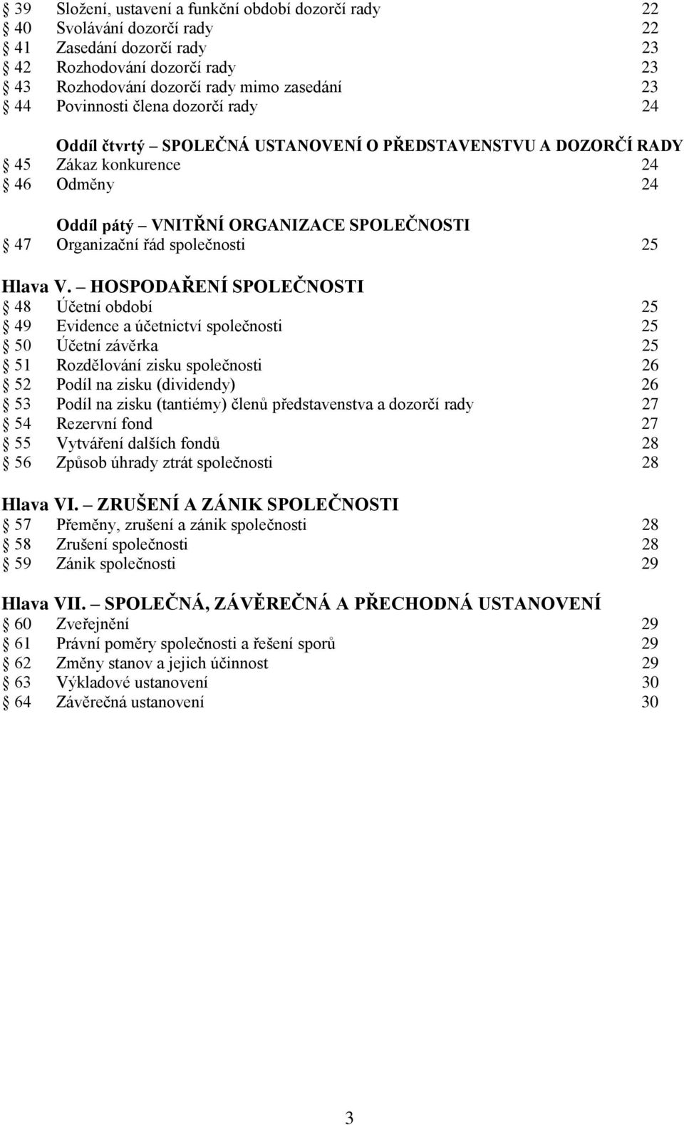 společnosti 25 Hlava V.