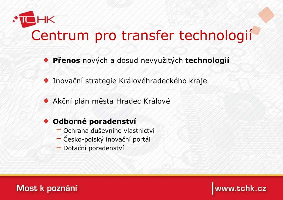 kraje Akční plán města Hradec Králové Odborné poradenství