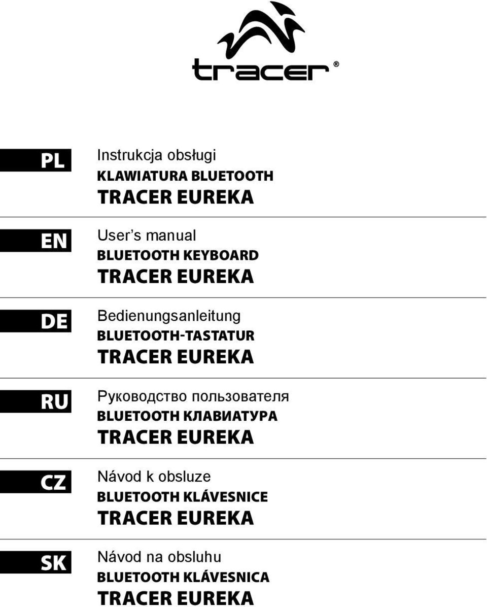 BLUETOOTH-TASTATUR Руководство пользователя BLUETOOTH