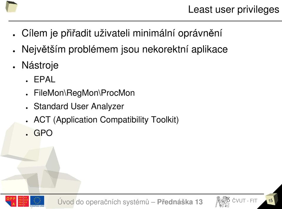 nekorektní aplikace Nástroje EPAL