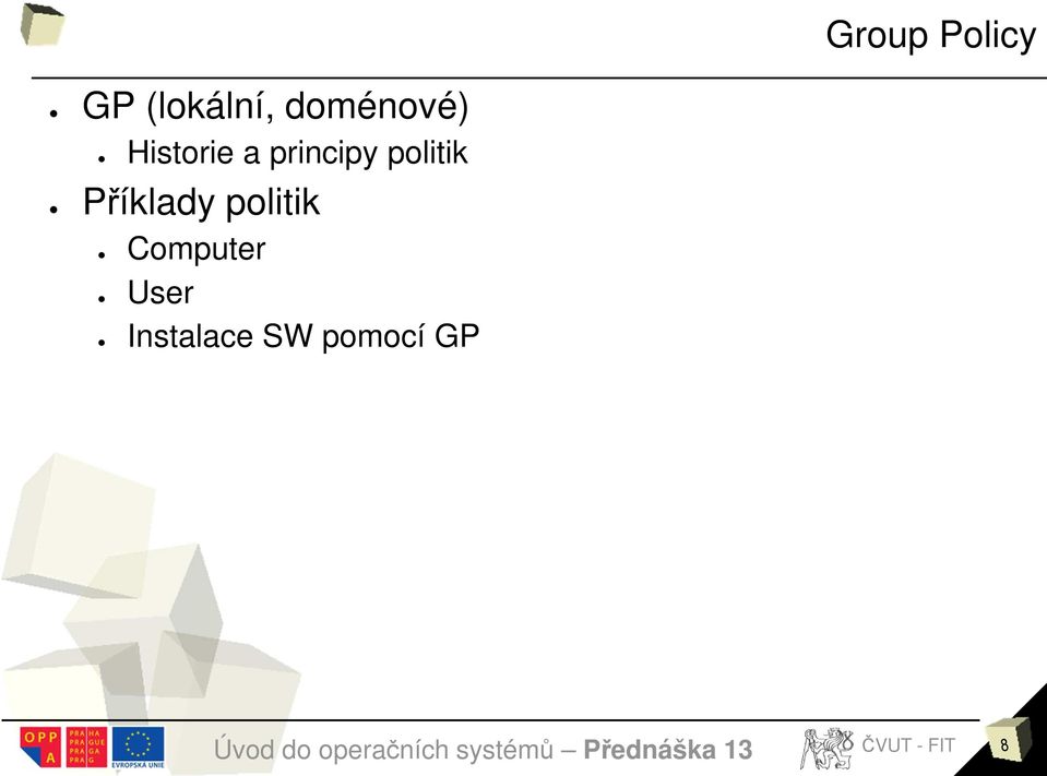 politik Příklady politik