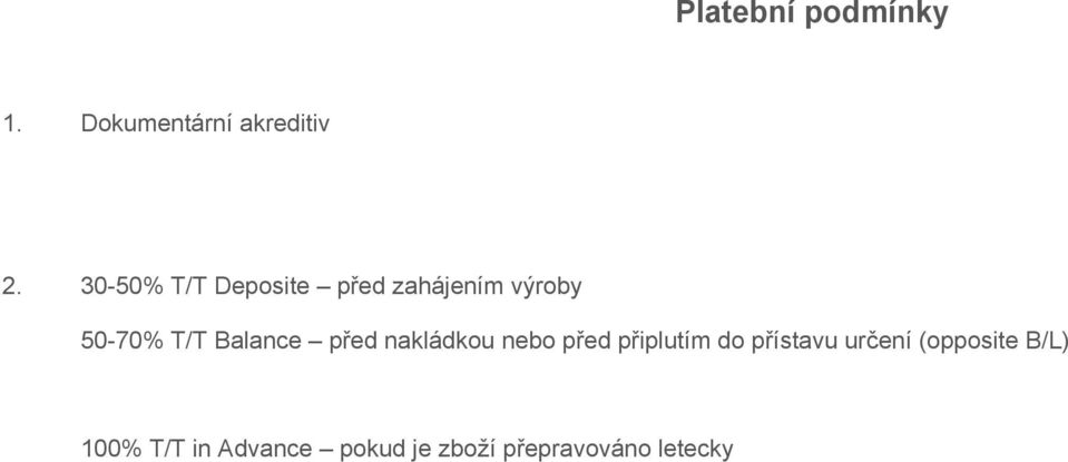 Balance před nakládkou nebo před připlutím do přístavu