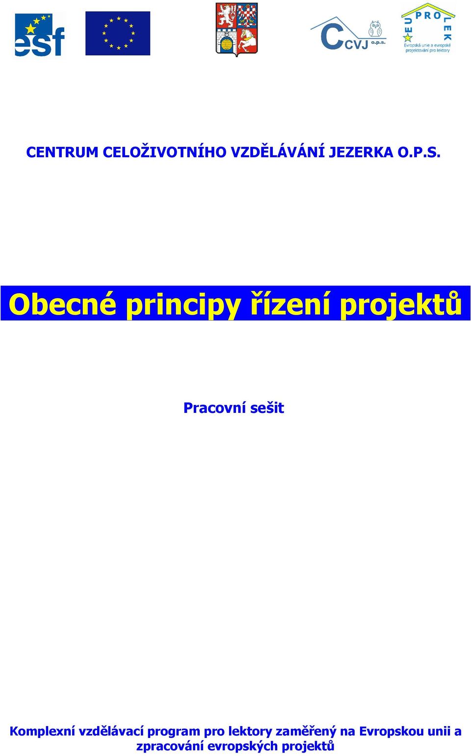 Komplexní vzdělávací program pro lektory