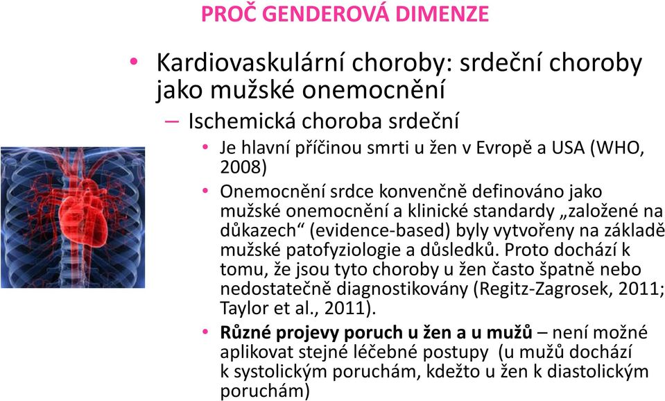 mužské patofyziologie a důsledků.