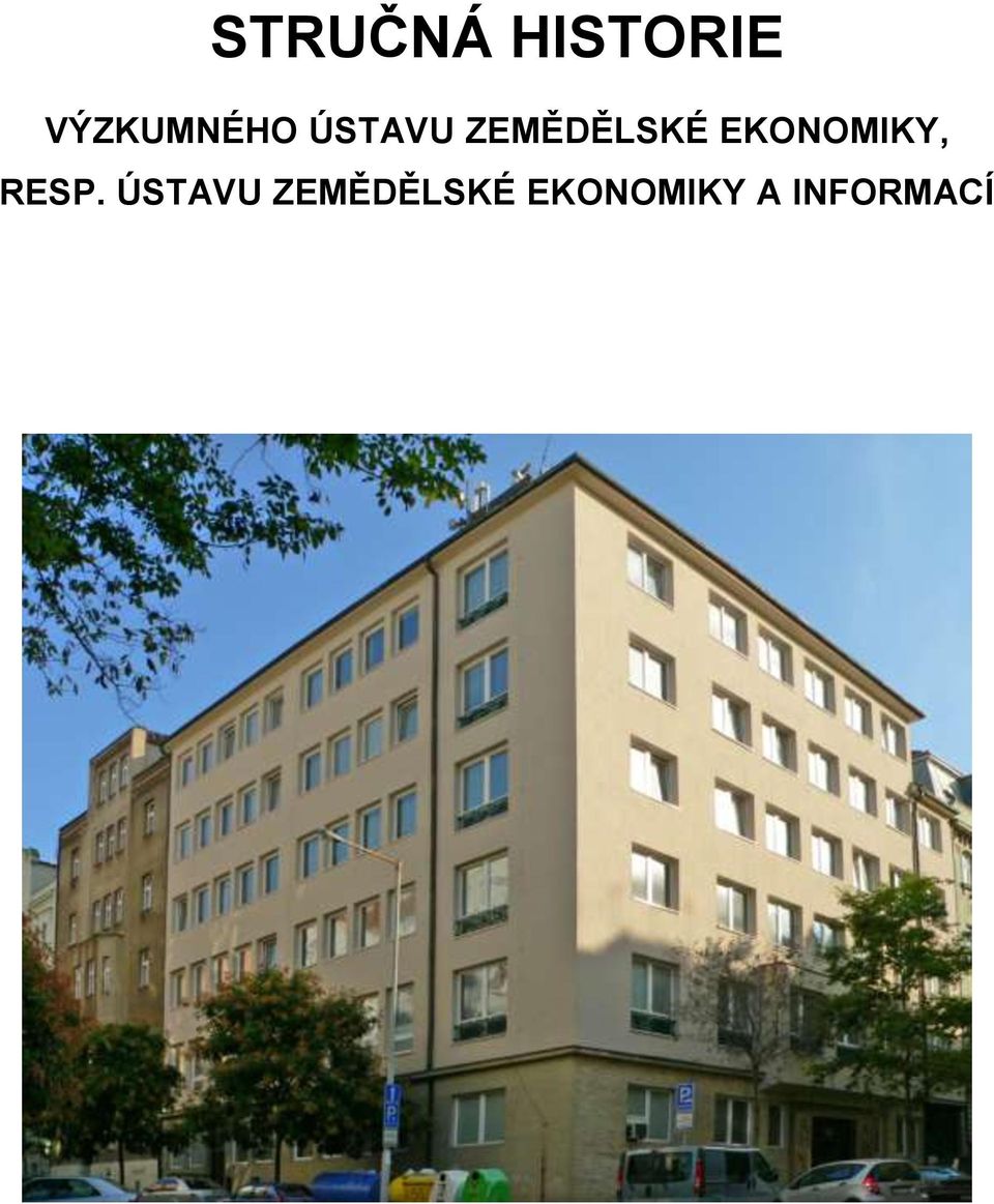 ZEMĚDĚLSKÉ EKONOMIKY,