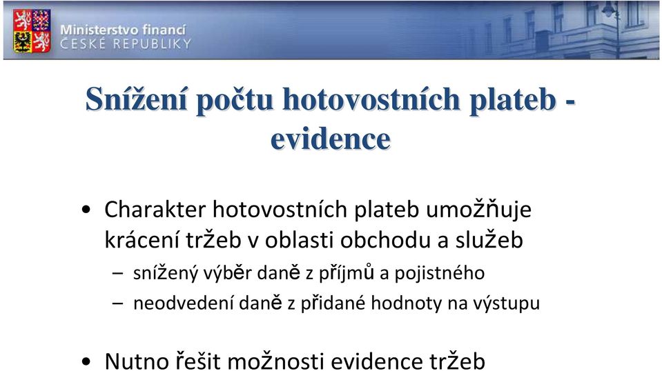 služeb snížený výběr daně z příjmů a pojistného neodvedení