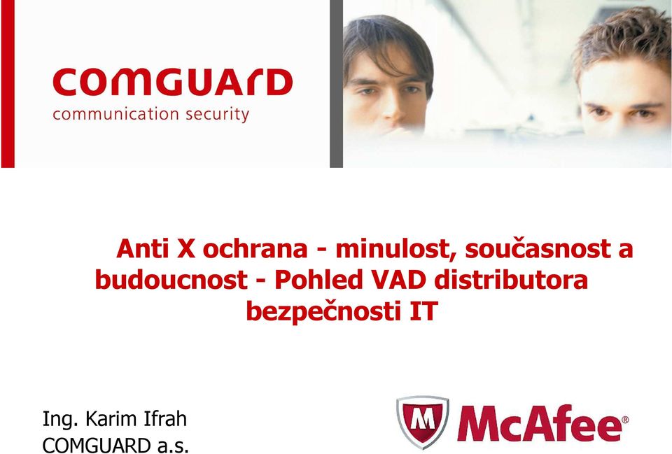 Pohled VAD distributora