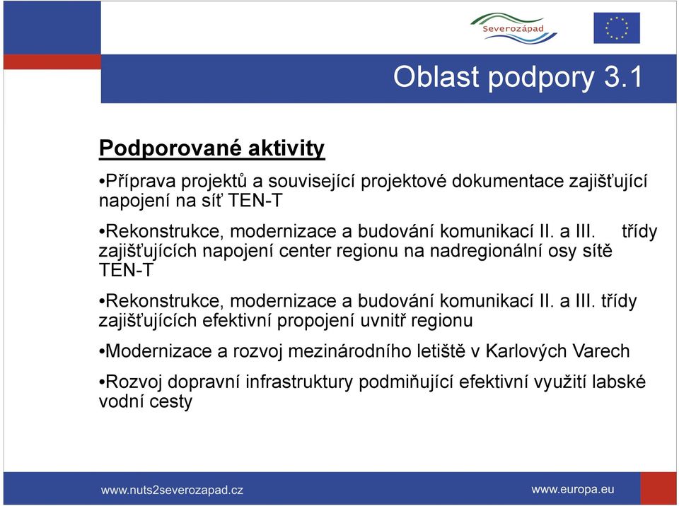 budování komunikací II. a III.