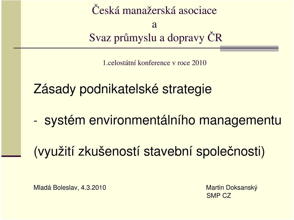 strategie - systém environmentálního managementu (využití