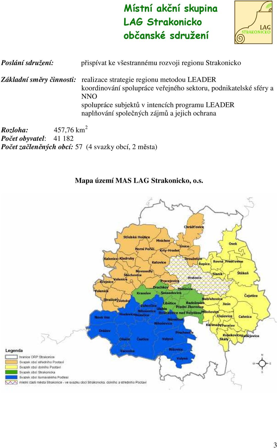 podnikatelské sféry a NNO spolupráce subjektů v intencích programu LEADER naplňování společných zájmů a jejich ochrana