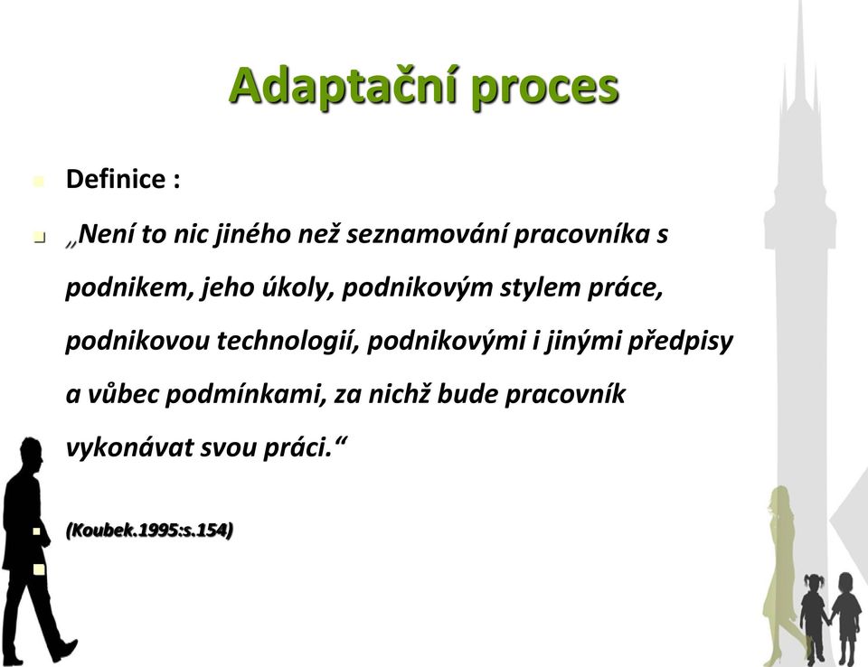 podnikovou technologií, podnikovými i jinými předpisy a vůbec