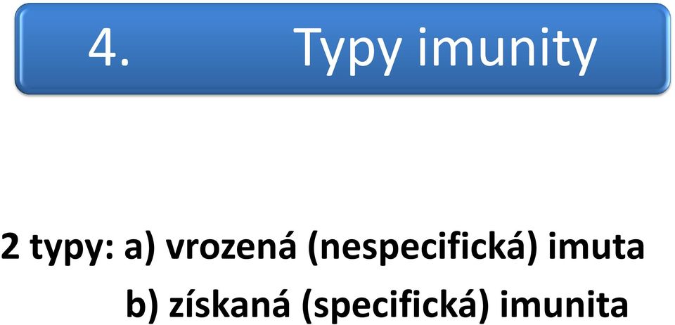 (nespecifická) imuta