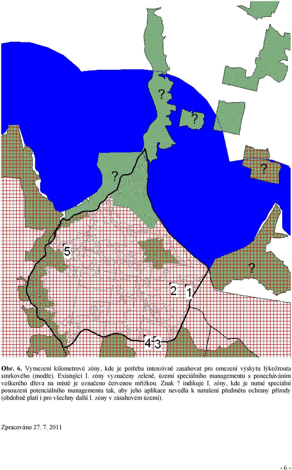 zóny vyznačeny zeleně, území speciálního managementu s ponecháváním veškerého dřeva na místě je označeno červenou mřížkou.