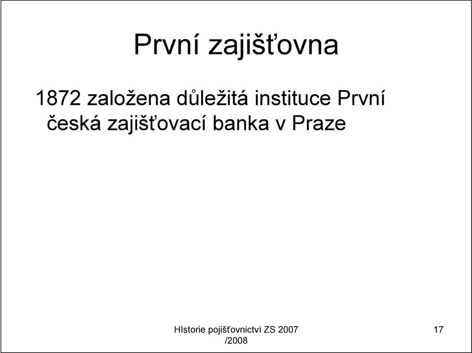 instituce První česká