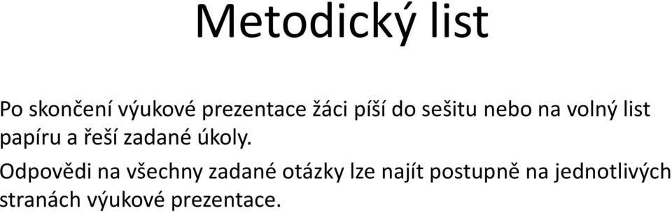 zadané úkoly.