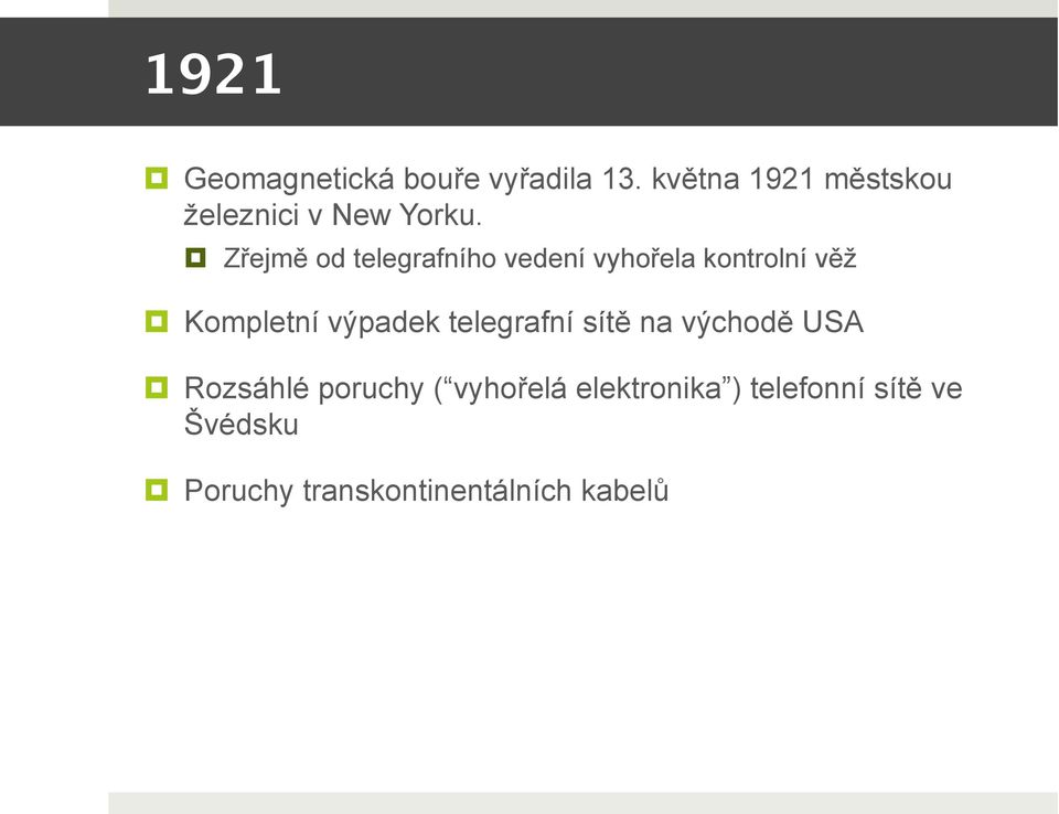 Zřejmě od telegrafního vedení vyhořela kontrolní věž Kompletní výpadek