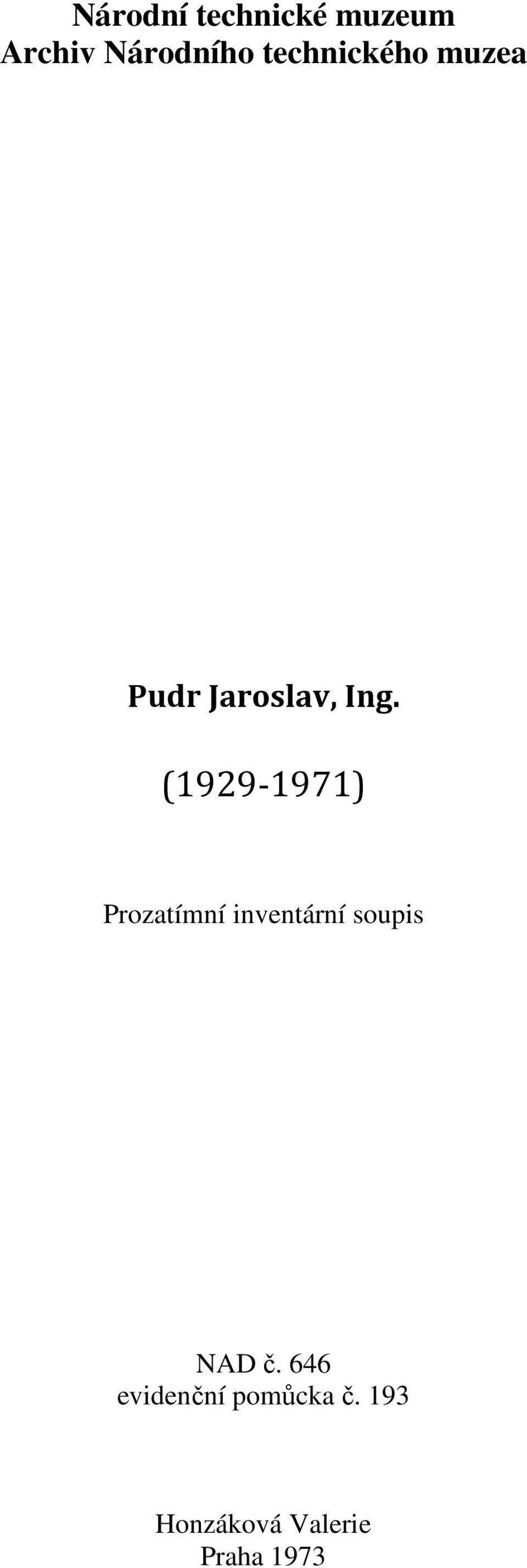 (199-1971) Prozatímní inventární soupis NAD č.