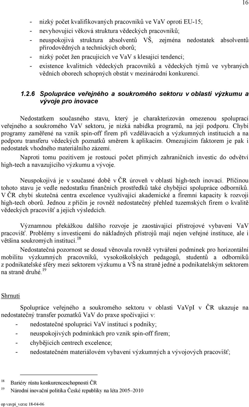 obstát v mezinárodní konkurenci. 1.2.