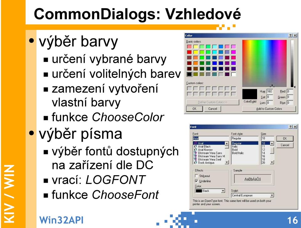 funkce ChooseColor výběr písma výběr fontů dostupných na