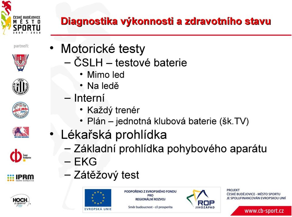 trenér Plán jednotná klubová baterie (šk.