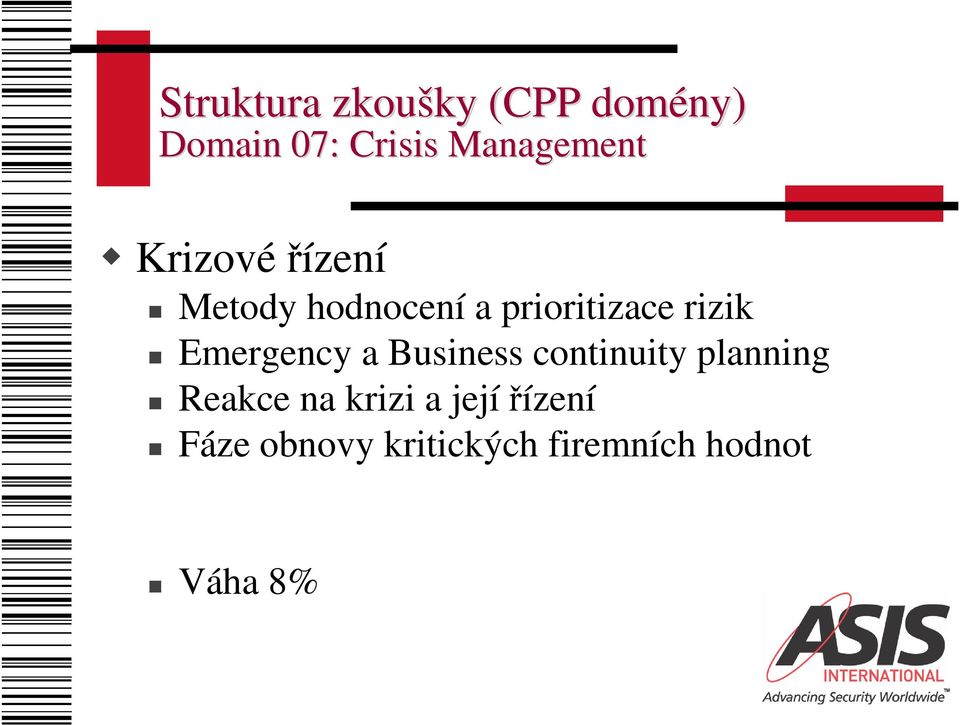 rizik Emergency a Business continuity planning Reakce na