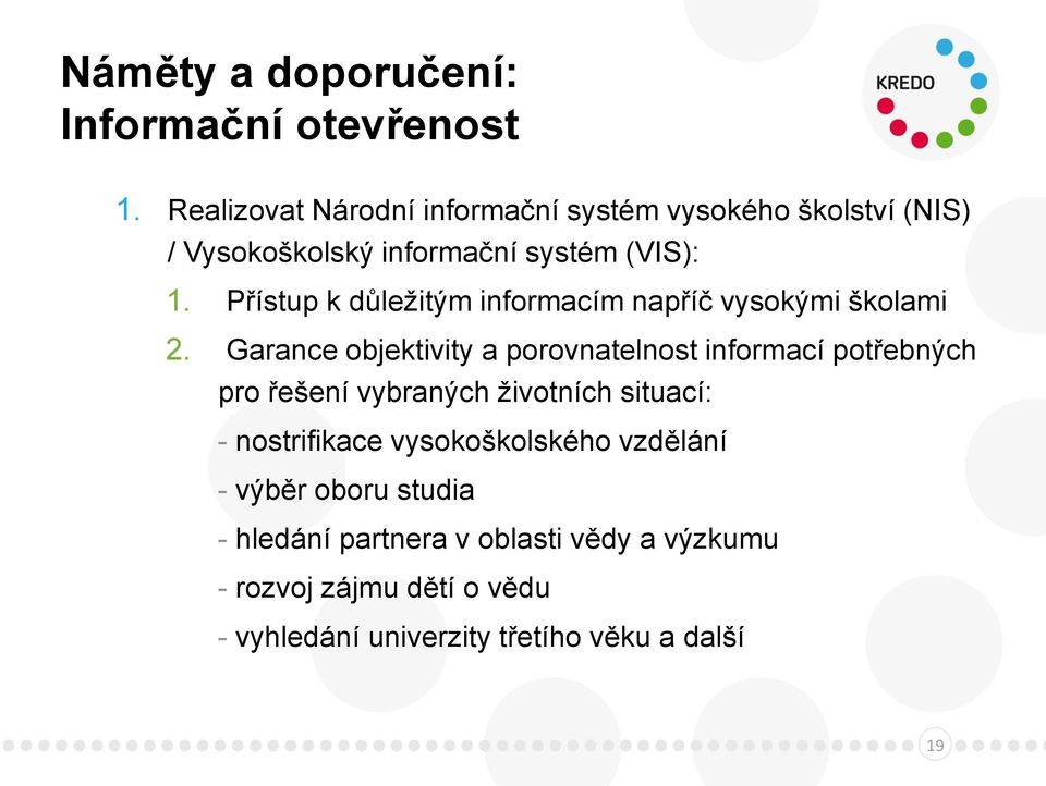 Přístup k důležitým informacím napříč vysokými školami 2.