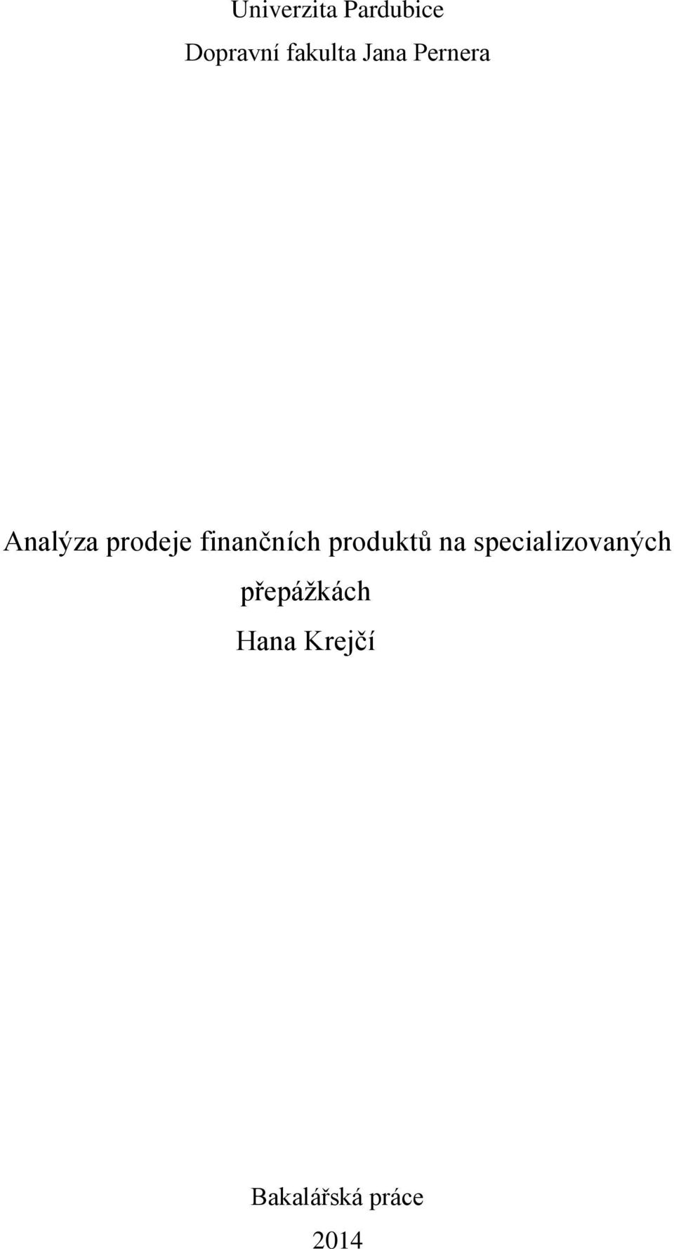 finančních produktů na