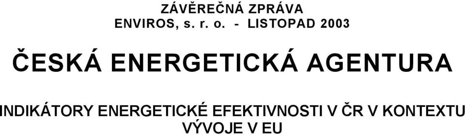 AGENTURA INDIKÁTORY ENERGETICKÉ