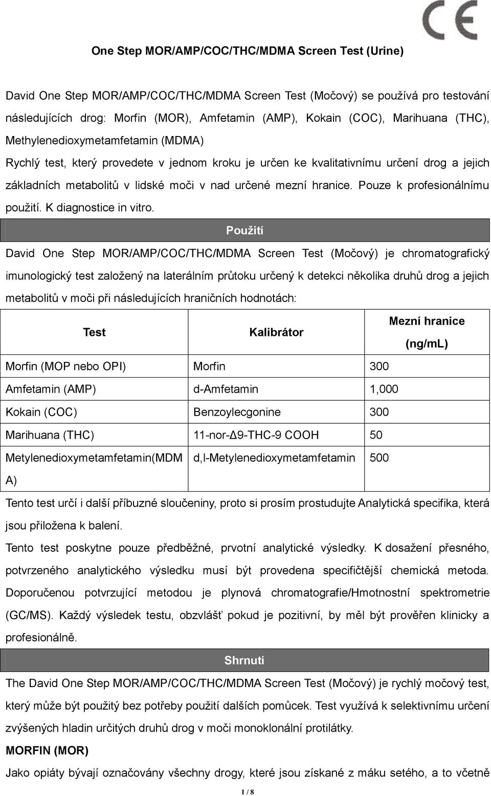 hranice. Pouze k profesionálnímu použití. K diagnostice in vitro.