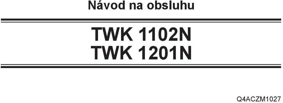 1102N TWK