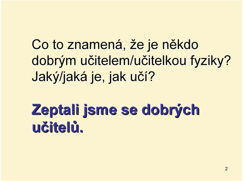 itelkou fyziky?