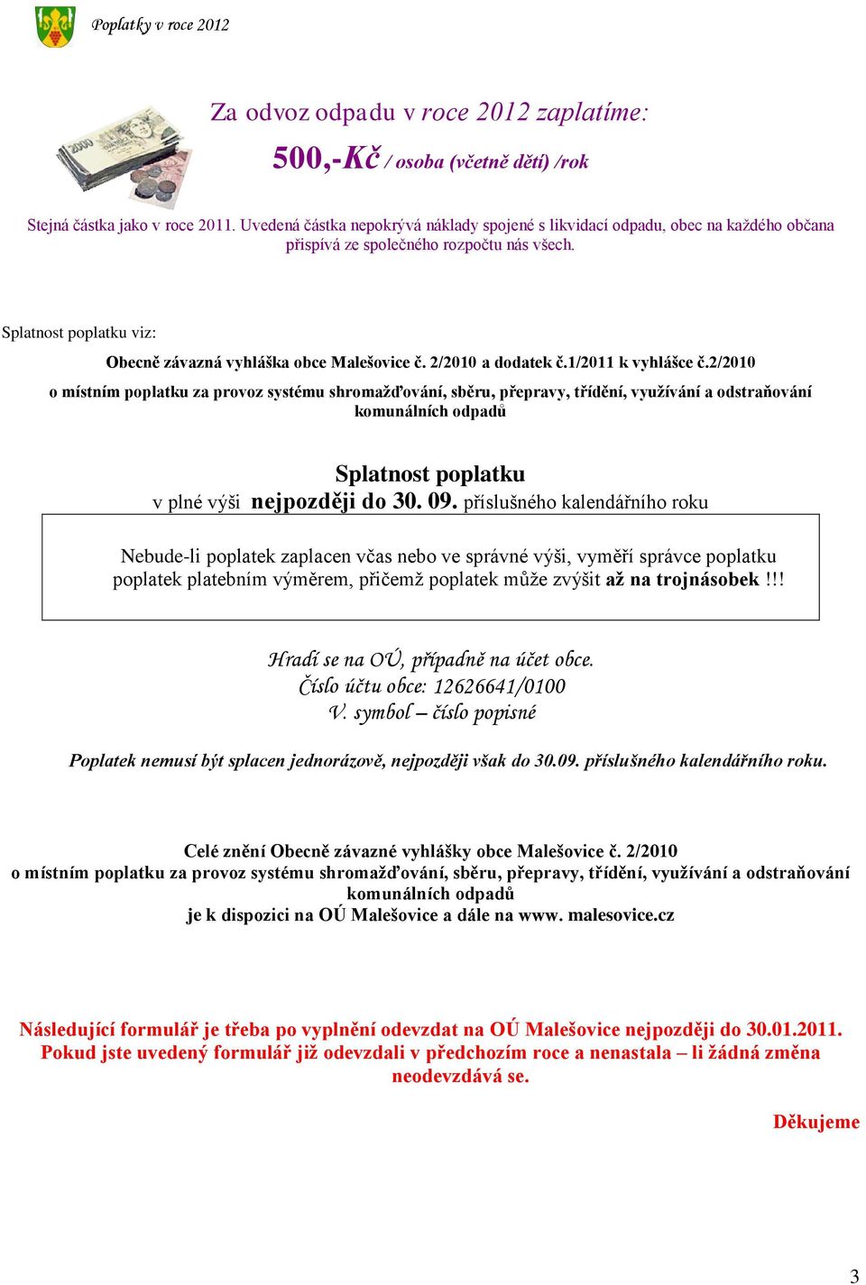 2/2010 a dodatek č.1/2011 k vyhlášce č.