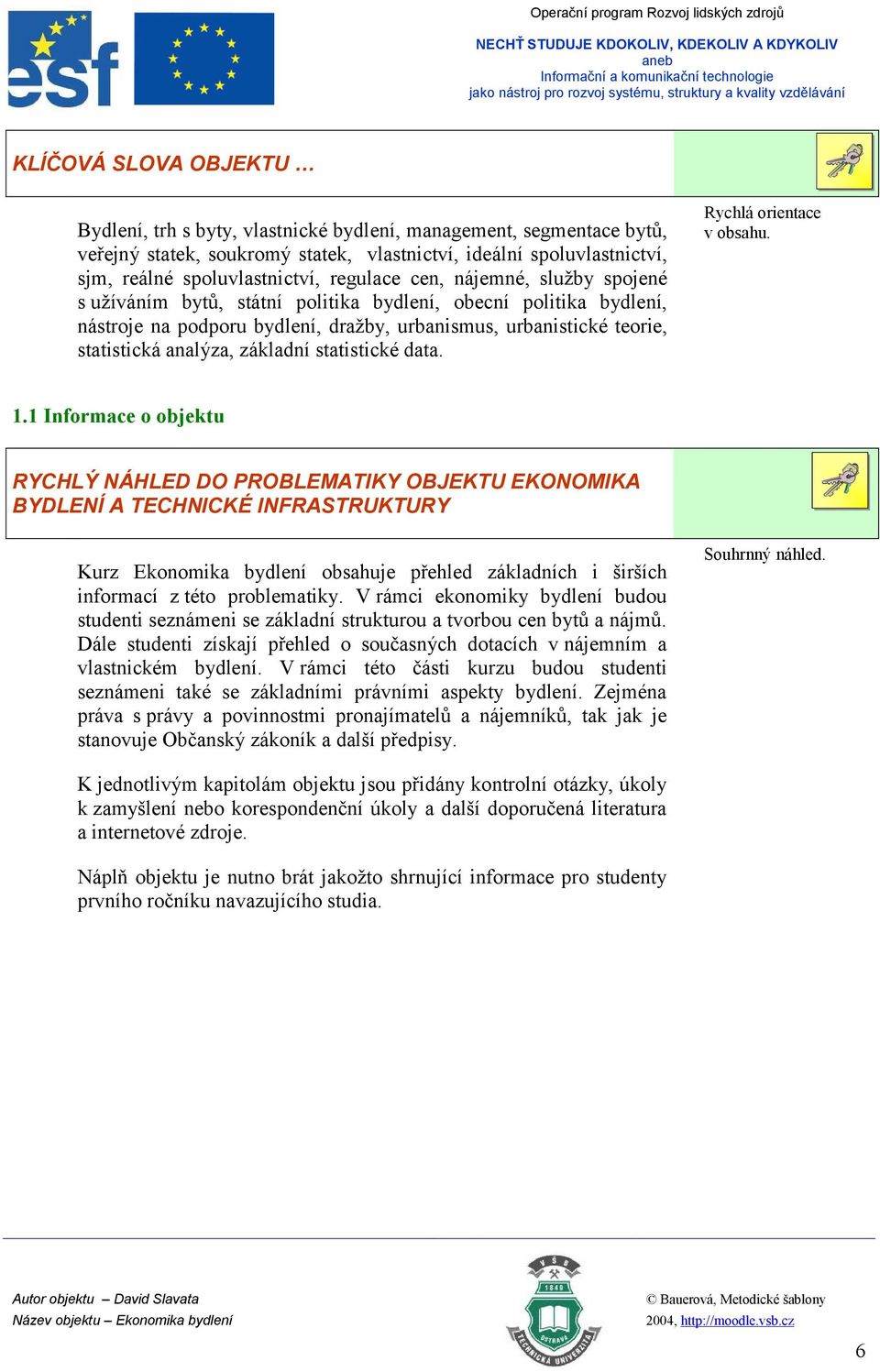 základní statistické data. Rychlá orientace v obsahu. 1.