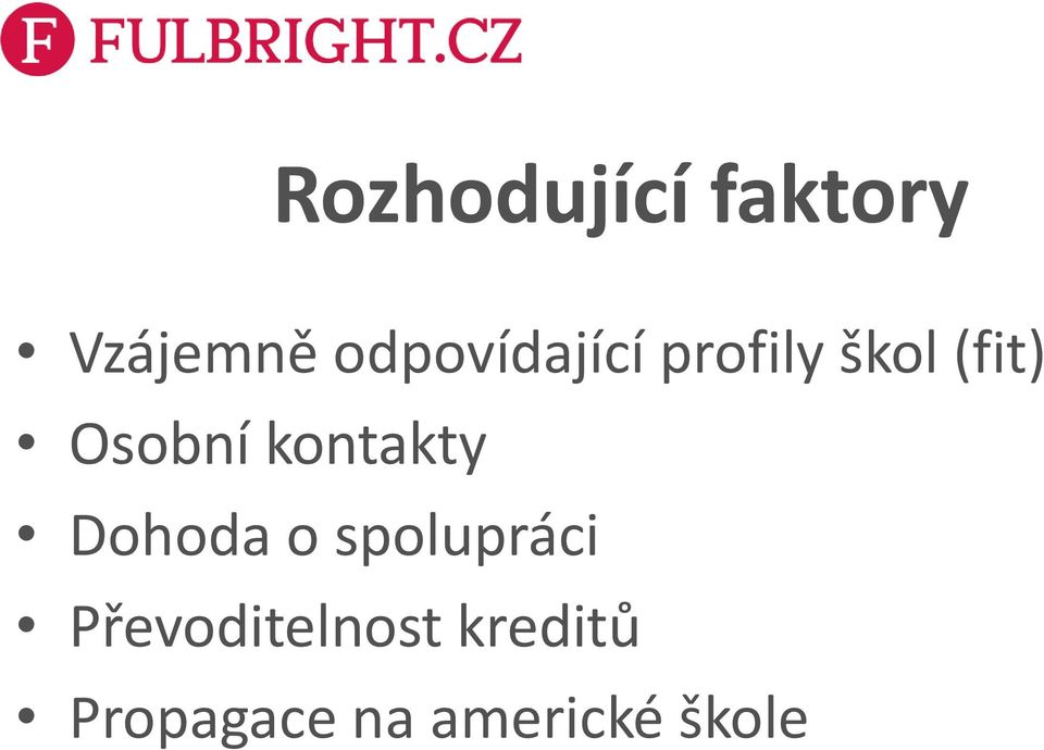 Osobní kontakty Dohoda o spolupráci