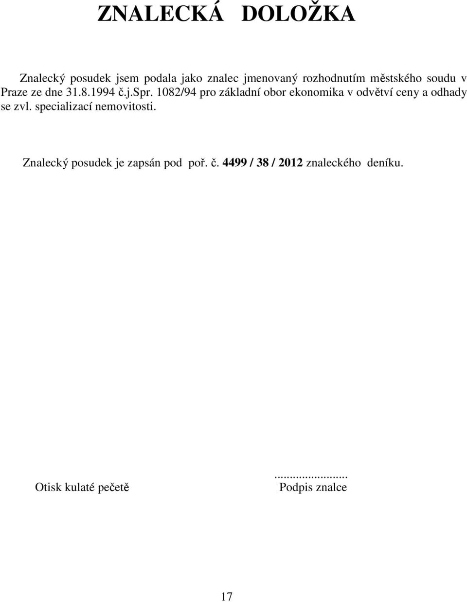 1082/94 pro základní obor ekonomika v odvětví ceny a odhady se zvl.