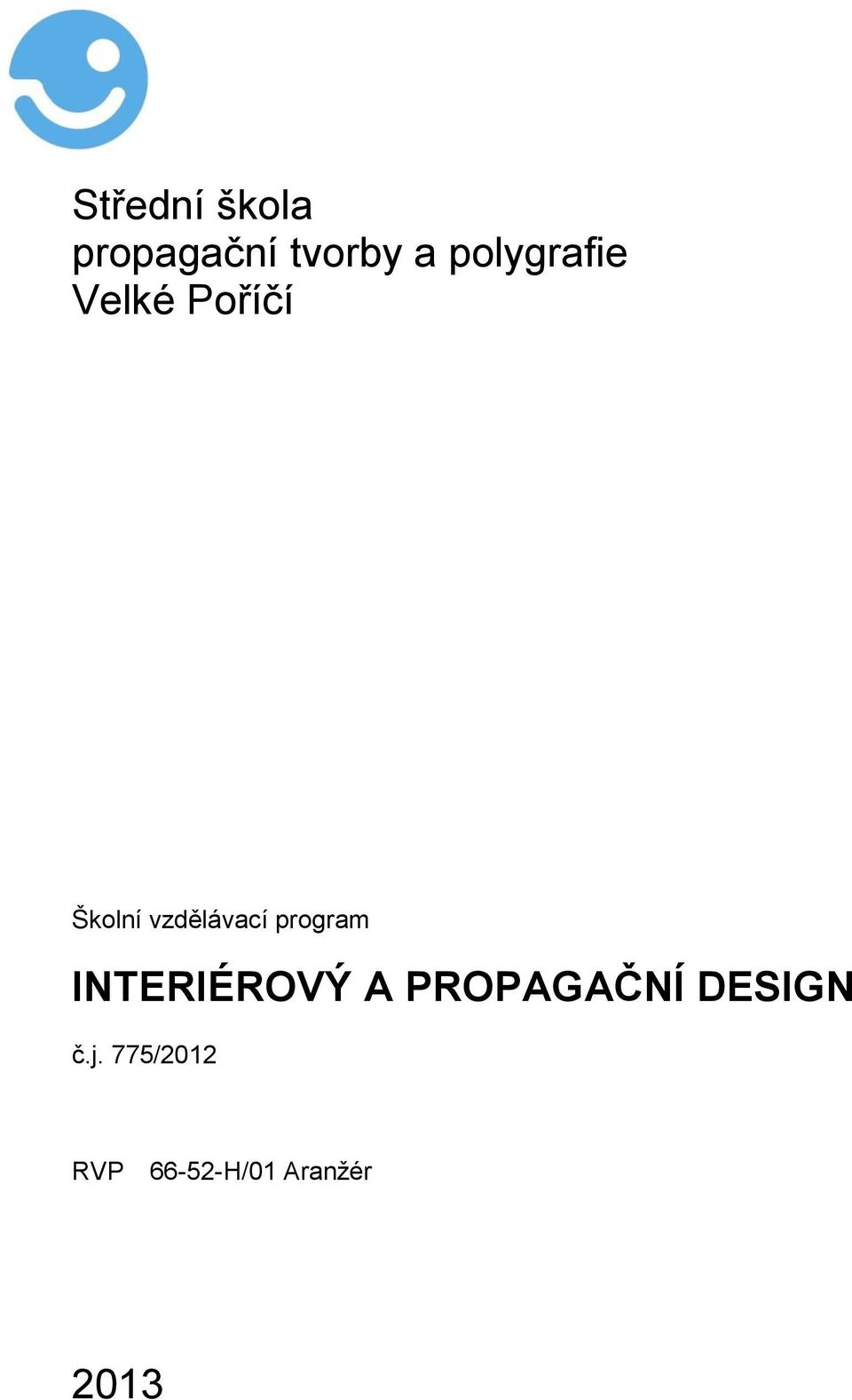 vzdělávací program INTERIÉROVÝ A