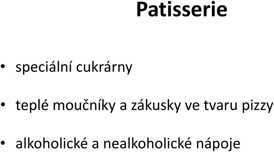 zákusky ve tvaru pizzy