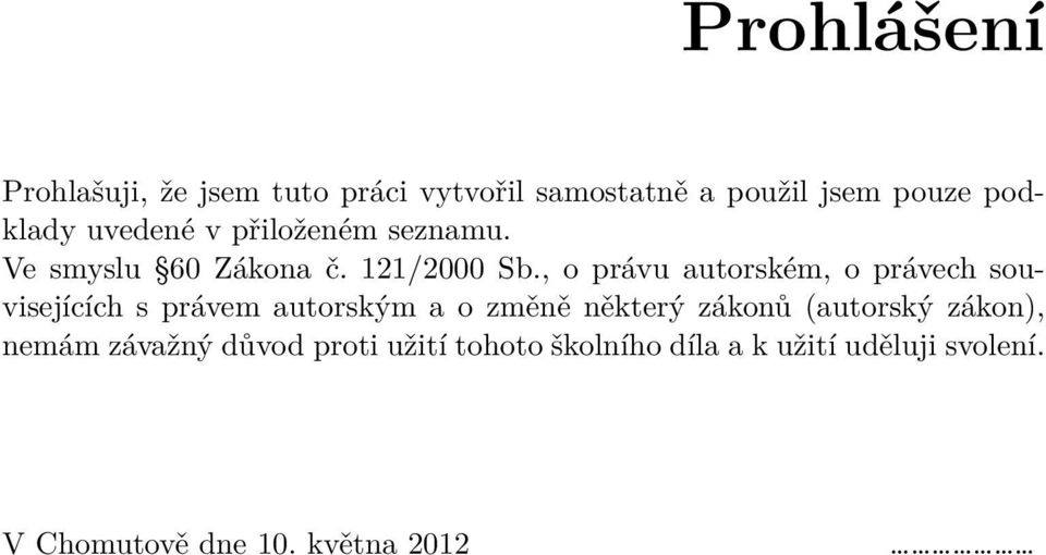 , o právu autorském, o právech souvisejících s právem autorským a o změně některý zákonů