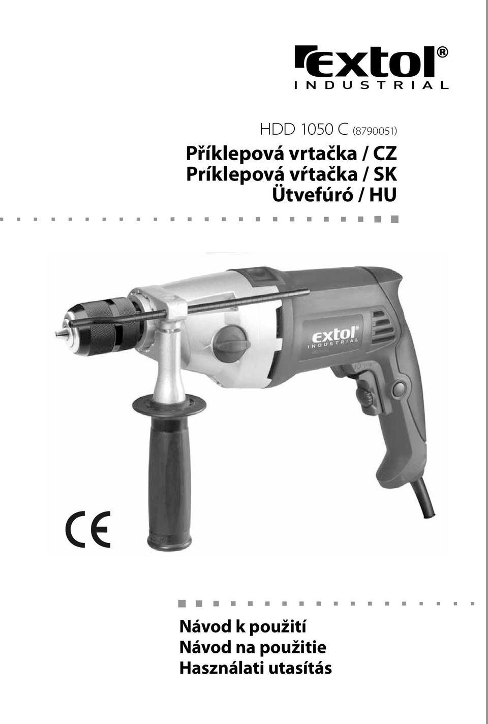 SK Ütvefúró / HU Návod k použití