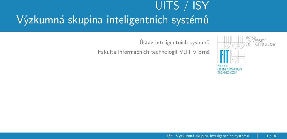 Fakulta informačních technologií VUT v Brně