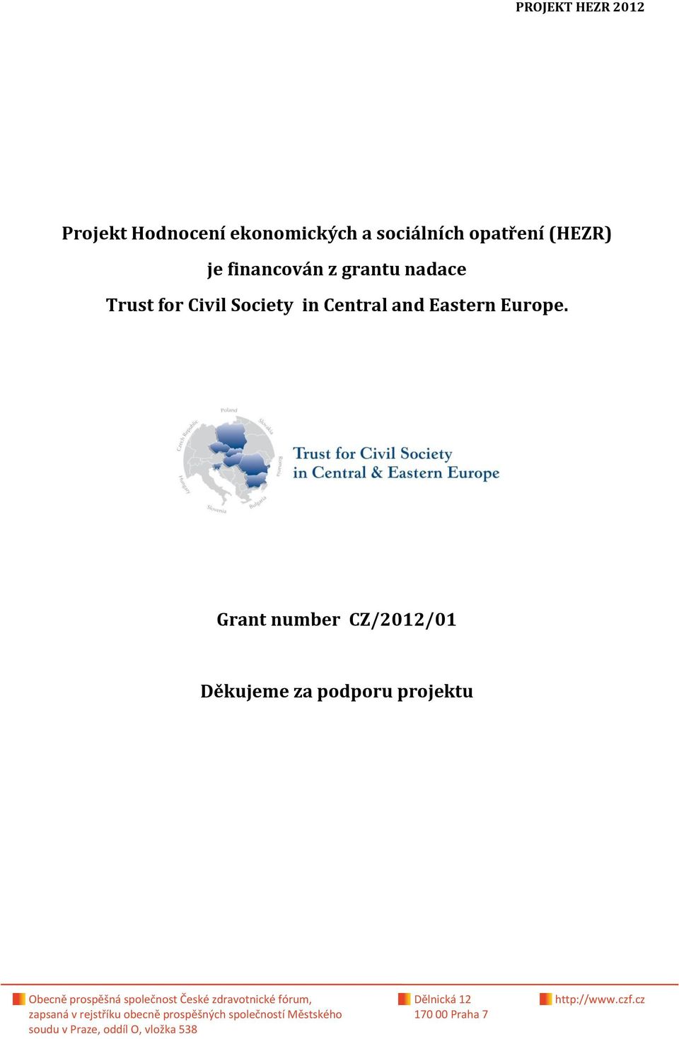 Trust for Civil Society in Central and Eastern