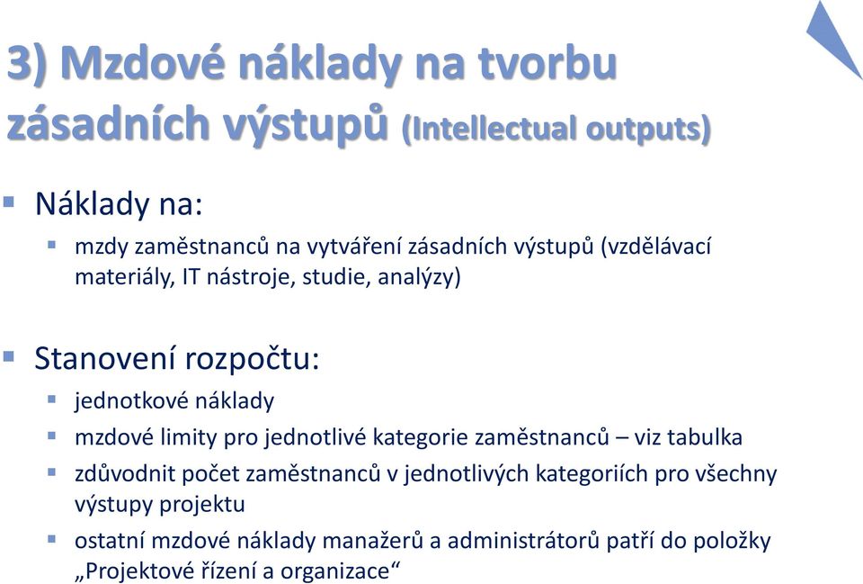 mzdové limity pro jednotlivé kategorie zaměstnanců viz tabulka zdůvodnit počet zaměstnanců v jednotlivých