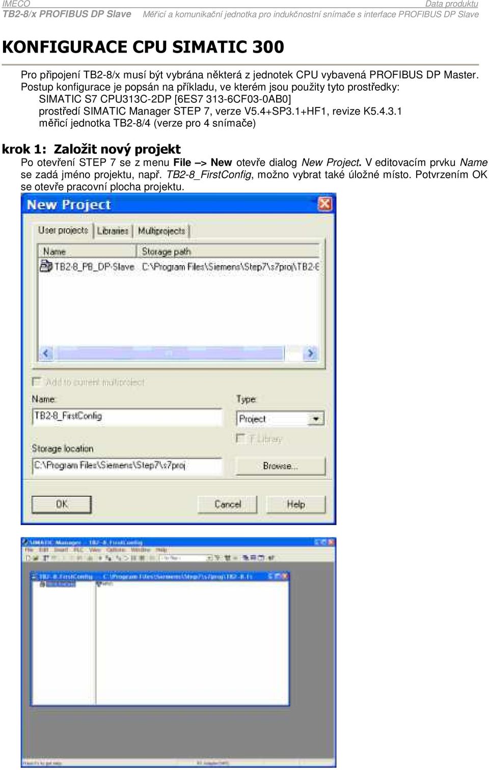 STEP 7, verze V5.4+SP3.