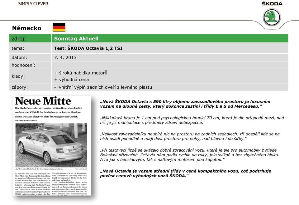 ŠKODA Octavia s 590 litry objemu zavazadlového prostoru je