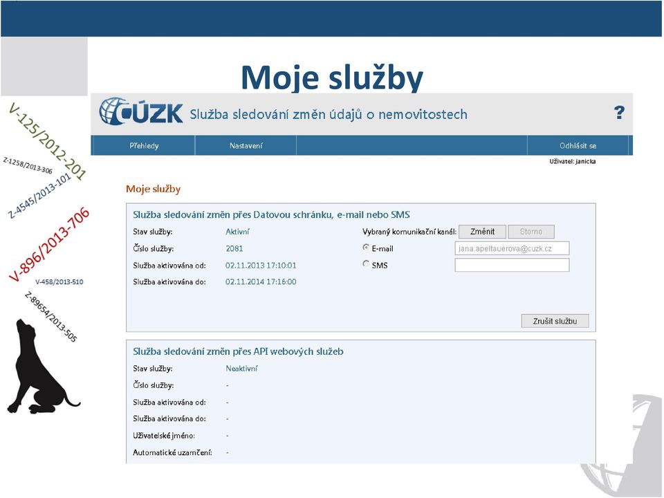 sledování změn přes API webových služeb Stav služby, číslo služby a další