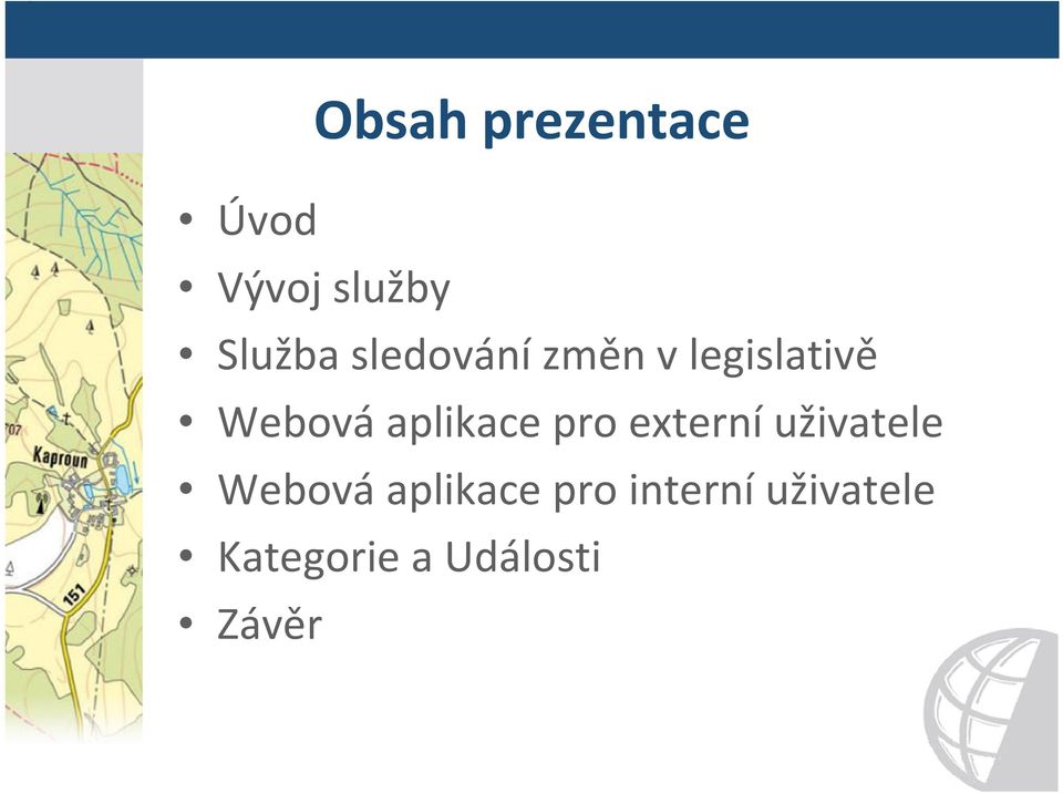 aplikace pro externí uživatele Webová