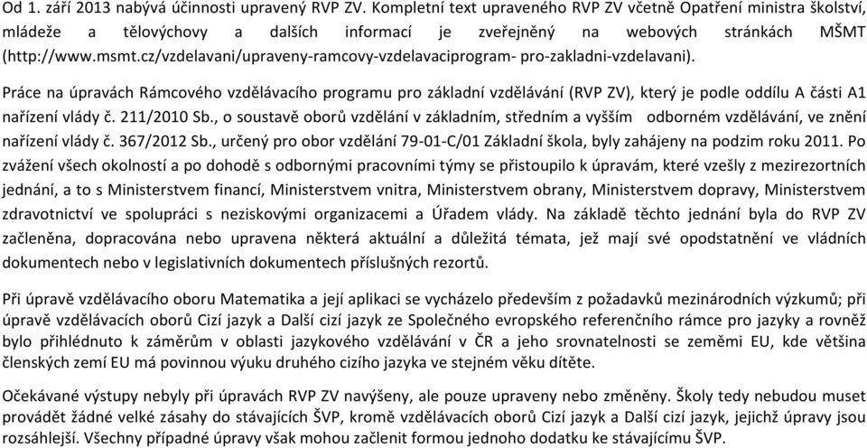 cz/vzdelavani/upraveny-ramcovy-vzdelavaciprogram- pro-zakladni-vzdelavani).