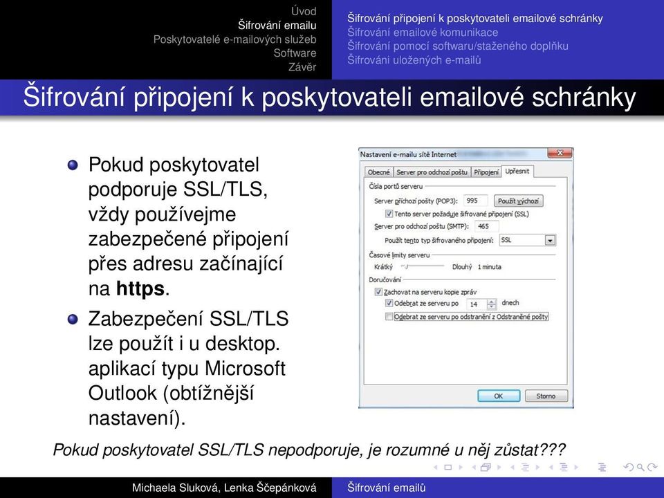 Zabezpečení SSL/TLS lze použít i u desktop.