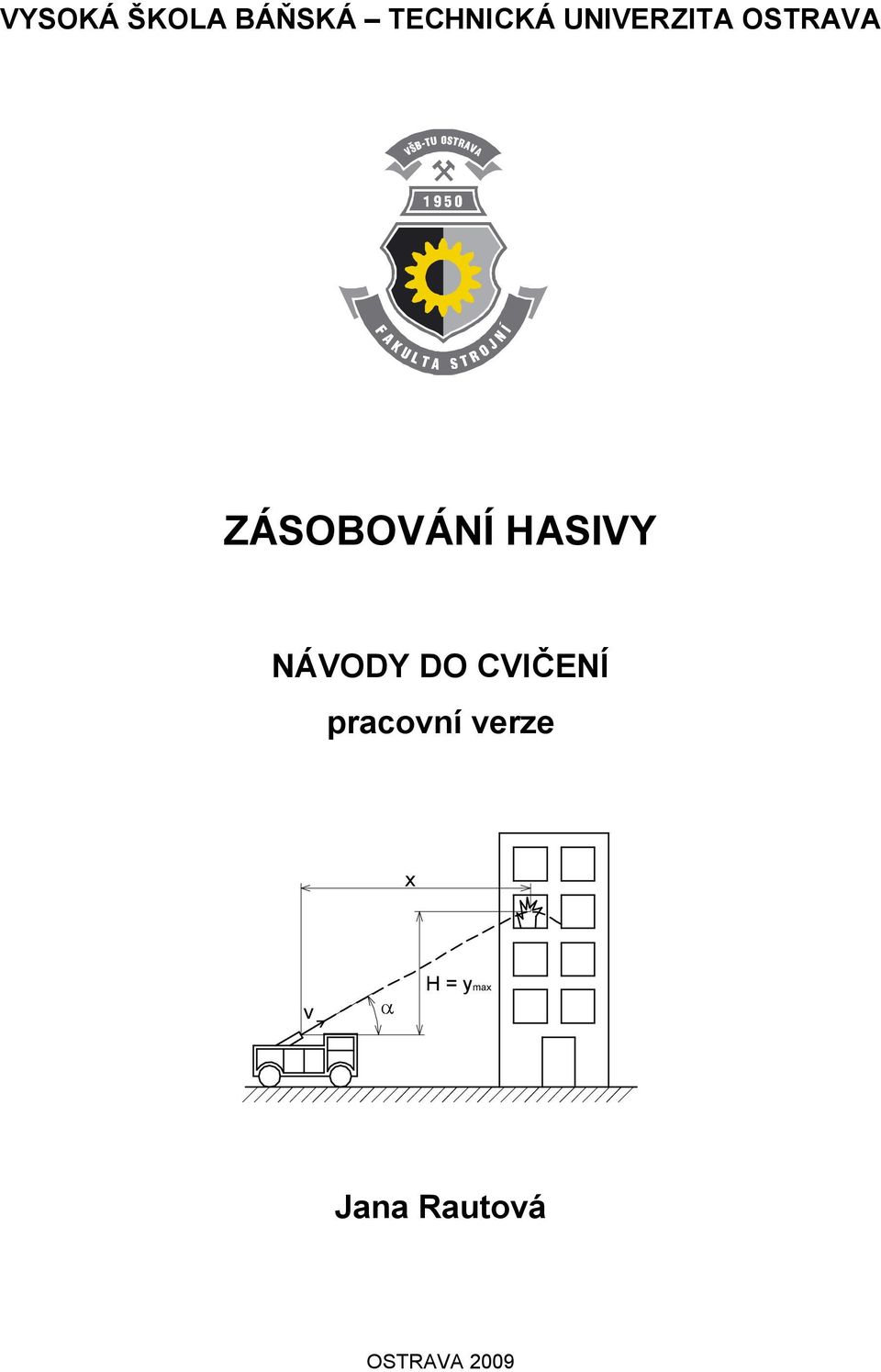 HASIVY NÁVODY DO CVIČENÍ acoí